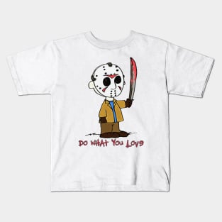 Do What You Love Kids T-Shirt